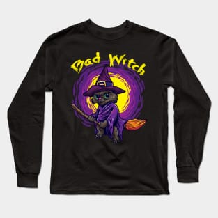 Bad Witch  Cat for a Witch riding a broom Long Sleeve T-Shirt